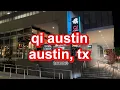 qi austin in austin texas