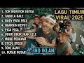 LAGU TIMUR VIRAL 2025 TOR MONITOR KETUA TABOLA BALE BODY PATA NAGAPAIN REPOT PICA PICA🎵