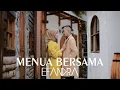 Download Lagu EFANDRA -  MENUA BERSAMA (Official Music Video)