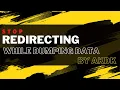 Stop Redirecting While Dumping Data By AkDk