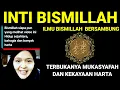 Lagu ILMU BISMILLAH BERSAMBUNG, MUKASYAFAH GAIB TERBUKA,KEKAYAAN HARTA,RIBUAN KEAJAIBAN SETIAP HARI.