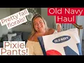 Old Navy Haul Pretty fall blouses pixie pants September 2022