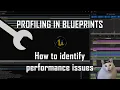 UE5 Tips Tricks - Basic Profiling in Blueprints