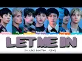 Download Lagu ENHYPEN ‘Let Me In’ (20 Cube) Colour Coded Lyrics (Romanized)