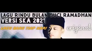 Download LAGU RINDU BULAN SUCI RAMADHAN 2021. LAGU BULAN SUCI RAMADHAN 2021. LAGU CIPTAAN SENDIRI TERBARU. MP3