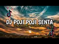 Download Lagu DJ POJI POJI SENTA - FULL BASS REMIX (DJ MICHAEL TINO) TIKTOK TREND 2025
