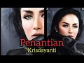 Penantian - Krisdayanti (lirik \u0026 Subtitle )