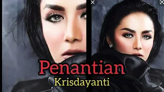 Download Penantian - Krisdayanti (lirik \u0026 Subtitle ) MP3