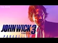 Download Lagu John Wick: Chapter 3 – Parabellum (2019) | Full Movie | Keanu Reeves \u0026 Halle Berry Review \u0026 Facts!