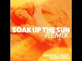 Soak Up The Sun (Surf Mesa Remix)