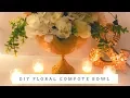 DIY Floral Compote Bowl 2 and Below