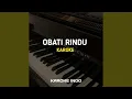 Lagu OBATI RINDU