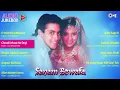 Lagu Sanam Bewafaa Movie - Audio Jukebox | Salman Khan, Chandani | 90's Salman Khan Hits | Bollywood Song