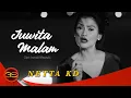 Download Lagu Netta KD - Juwita Malam [Official Music Video]
