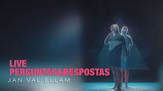 2020-04-09 - Live com Jan Val Ellam - Perguntas e Respostas