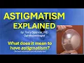 Astigmatism Explained