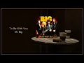 Download Lagu Mr. Big - To Be With You / FLAC