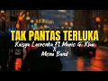 Download Lagu TAK PANTAS TERLUKA - KEISYA LEVRONKA FT MARIO G KLAU X MONE BAND #liriklagu #takpantasterluka