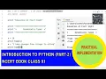 Introduction to python part-2 - NCERT CBSE CLASS XI COMPUTER SCIENCE