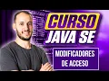 MODIFICADORES de ACCESO CURSO JAVA SE