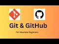 Git and GitHub for Absolute Beginners Step-by-Step Guide to Push Code with SSH