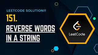 LEETCODE 151 Reverse Words in a String Complete JAVA Solution