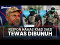 Lagu Hamas Respons Komandan Seniornya Dibunuh Israel