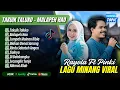 Lagu TAKUIK TALUK0 - Rayola Ft Pinki Prananda Album - MALAPEH HAO || LAGU MINANG TERPOPULER 2025