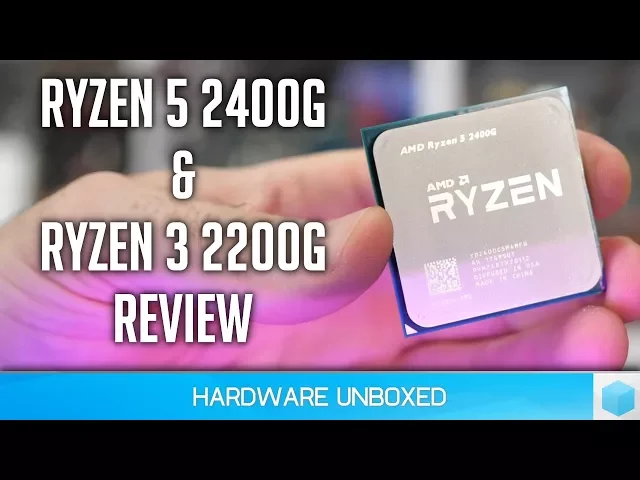 Ryzen 5 2400G &amp; Ryzen 3 2200G Review, More Benchmarks Than You Can Handle!