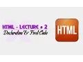 HTML Lecture 2 - Declaration and First Code
