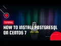 How to install PostgreSQL on CentOS 7 VPS Tutorial