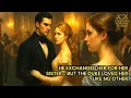 HER FIANCÉ BETRAYED HER WITH HER SISTER… UNTIL A DUKE FELL IN LOVE WITH HER IN FRONT OF EVERYONE
