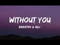 Download Lagu Without You - Braaten \u0026 Aili | Cover  (Lyrics)