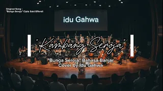 seroja husein bawafie viral banjar language version on tiktok ai cover by idu gahwa