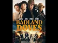 Download Lagu KOBOY WANITA YANG BALAS DENDAM, FILM BERJUDUL badland doves 2021