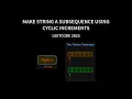 Make String a Subsequence Using Cyclic Increments - Leetcode 2825