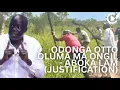 Download Lagu Odonga Otto Oluma Ma Ongil | De waarheid achter Aboka Lam's rechtvaardigingsanthem onthuld!