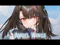 Nightcore - Angel Wings Logan Michael