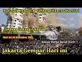 Lagu JAKARTA GEMPAR HARI INI, GEDUNG GEDUNG AMBRUK !! JUTAAN WARGA JAKARTA PANIK, HUJAN BADAI JAKARTA