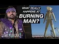 Burners Bust Myths About Burning Man Truth or Myth