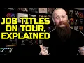 Roadie Explains 40 Industry Job Titles
