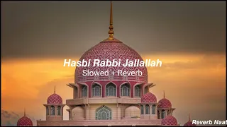 hasbi rabbi jallallah slowed reverb turkish version
