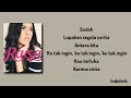 Serba Salah - Raisa | Lirik Lagu
