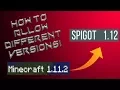 Minecraft server how to allow different versions 1 12