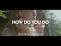 Download Lagu DJ SLOW VIRAL TIKTOK !!! HOW DO YOU DO (Slow Remix)