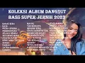 Lagu KOLEKSI ALBUM DANGDUT BASS SUPER JERNIH 2023 |KENDANG RAMPAK MANTAP