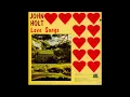 Download Lagu John Holt - Every Man Needs A Woman - Micron LP Love Songs 197x