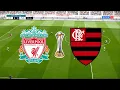 LIVERPOOL X FLAMENGO – FINAL DO MUNDIAL DE CLUBES 2019 - 21/12/2019 - PES 2020