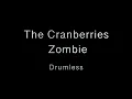 Download Lagu The Cranberries - Zombie - Drumless
