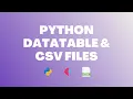 Python Tutorial Working with CSV Files DataTables